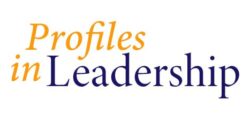 Profiles in Leadership