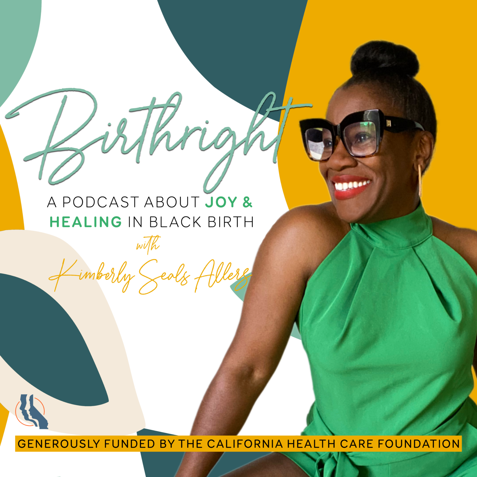 Podcast Birthright California Health Care Foundation