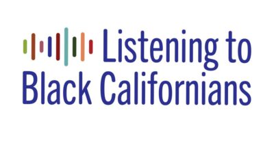 Text reads Listening to Black Californians